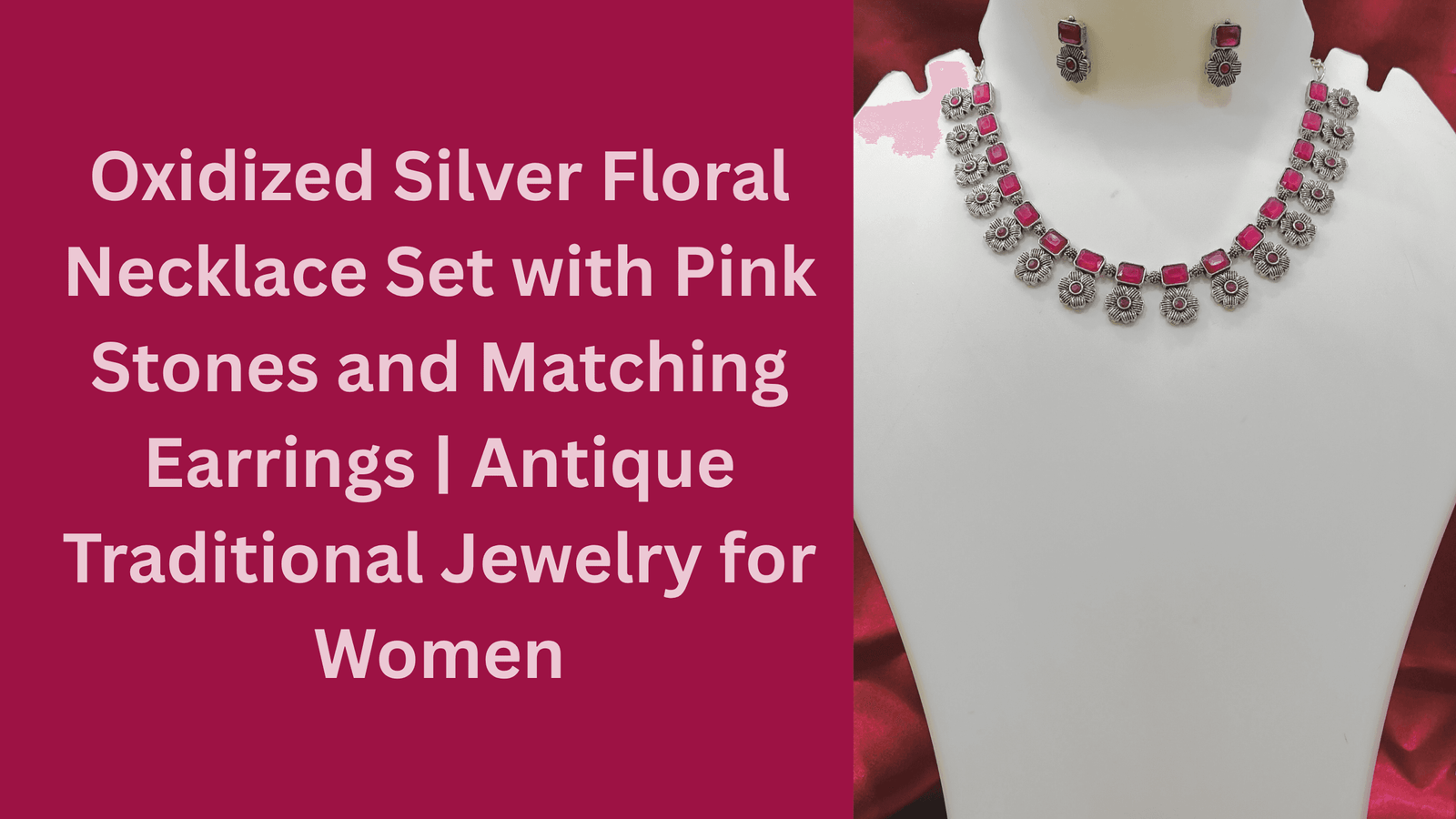 Oxidized Silver Floral Necklace Set with Pink Stones and Matching Earrings | Antique Traditional Jewelry for Women