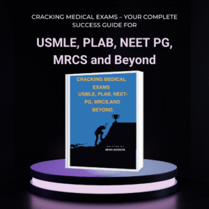Cracking Medical Exams Study Guide 46MB PDF with Study Techniques and Exam Strategies for USMLE PLAB NEET PG MRCS